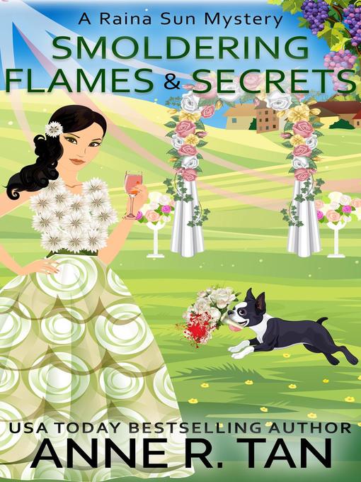 Title details for Smoldering Flames and Secrets by Anne R. Tan - Available